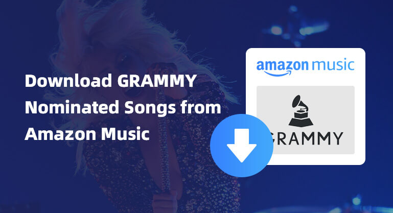 download grammy nominated songs from amazon music