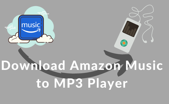 download amazon music to mp3 player