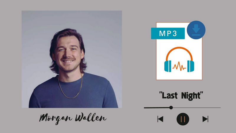 download morgan wallen last night to mp3