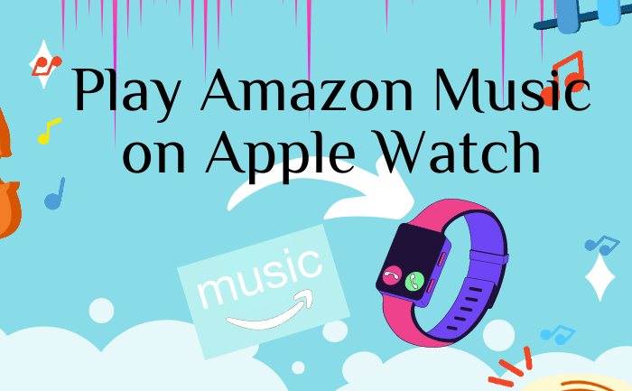 play amazon music on apple watch